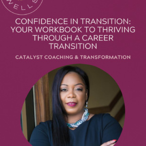 Paid Workbook: Confidence in Transition